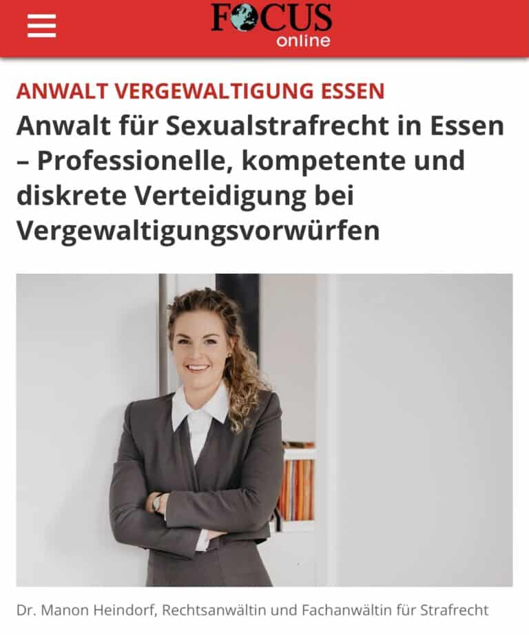 Beitrag in Focus online: Vorstellung Dr. Manon Heindorf als Anwältin für Sexualstrafrecht in Essen